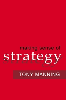 Paperback Making Sense of Strategy Book