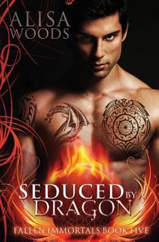 Paperback Seduced by a Dragon (Fallen Immortals 5) Book