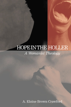 Paperback Hope in the Holler: A Womanist Theology Book