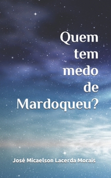 Paperback Quem tem medo de Mardoqueu? [Portuguese] Book