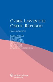 Paperback Cyber Law in the Czech Republic Book