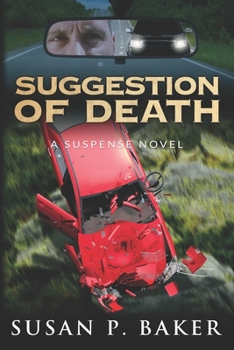 Paperback Suggestion of Death: A Suspense Novel Book