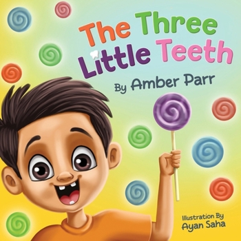 Paperback The Three Little Teeth Book
