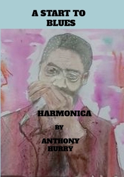 Paperback A start To Blues Harmonica Book