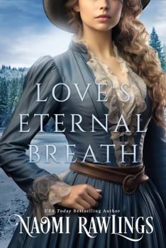 Love's Eternal Breath - Book #4 of the Eagle Harbor