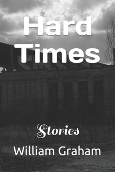 Paperback Hard Times: Stories Book