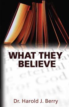 Paperback What They Believe Book