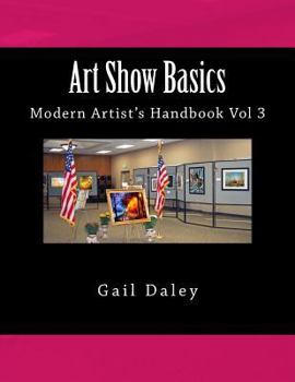 Paperback Art Show Basics: Modern Artist's Handbook Vol 3 Book