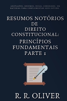 Paperback Resumos Not?rios: Direitos Constitucionais - Princ?pios Fundamentais - Parte 1 [Portuguese] Book