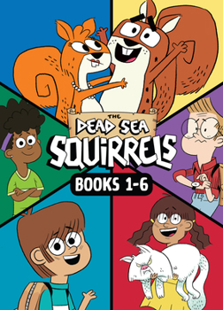 Paperback The Dead Sea Squirrels 6-Pack Books 1-6: Squirreled Away / Boy Meets Squirrels / Nutty Study Buddies / Squirrelnapped! / Tree-Mendous Trouble / Whirly Book