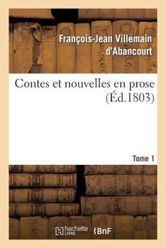 Paperback Contes Et Nouvelles En Prose. Tome 1 [French] Book