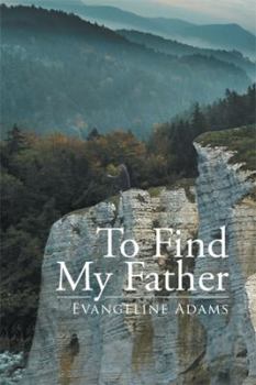 Paperback To Find My Father Book