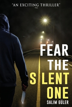 Paperback Fear the Silent One Book