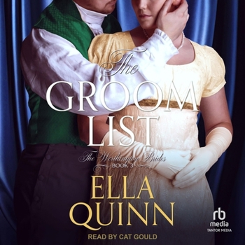 The Groom List - Book #3 of the Worthington Brides