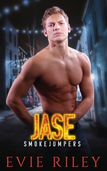 Jase - Book  of the Smokejumpers