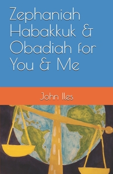 Paperback Zephaniah Habakkuk & Obadiah for You & Me Book