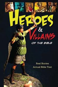Hardcover Heroes & Villains of the Bible Book