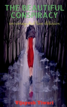 Paperback That beautiful conspiracy Book