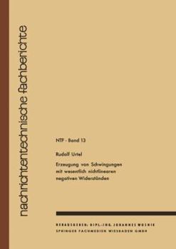 Paperback Erzeugung Von Schwingungen Mit Wesentlich Nichtlinearen Negativen Widerständen [German] Book