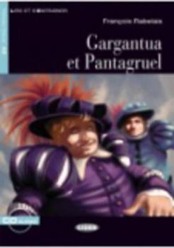 Paperback Gargantua Et Pantagruel+cd Nouveaute [French] Book
