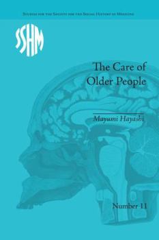 Paperback The Care of Older People: England and Japan, A Comparative Study Book