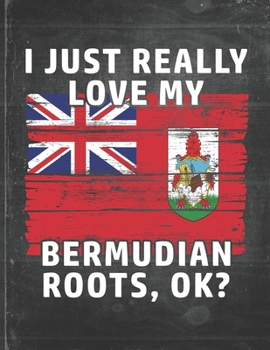 I Just Really Like Love My Bermudian Roots: Bermuda Pride Personalized Customized Gift  Undated Planner Daily Weekly Monthly Calendar Organizer Journal