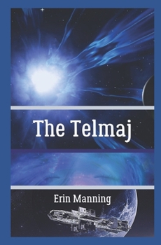 Paperback The Telmaj: Book One: Tales of Telmaja Book