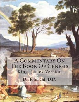 Paperback A Commentary On The Book Of Genesis: King James Version Book