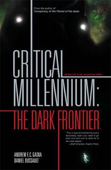 Hardcover Critical Millennium the Dark Frontier Book