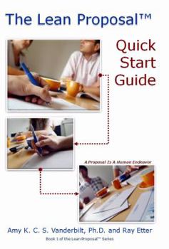 Paperback The Lean Proposal Quick Start Guide Book