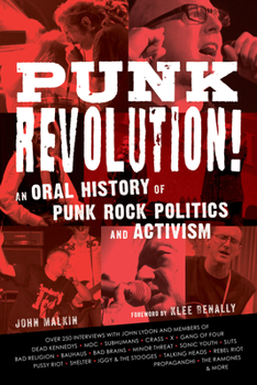 Hardcover Punk Revolution!: An Oral History of Punk Rock Politics and Activism Book