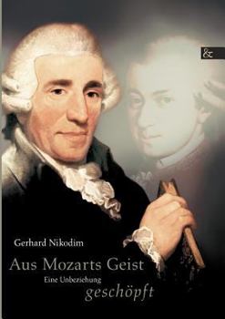 Paperback Aus Mozarts Geist geschöpft [German] Book