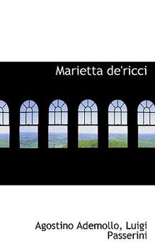 Paperback Marietta de'Ricci [Italian] Book