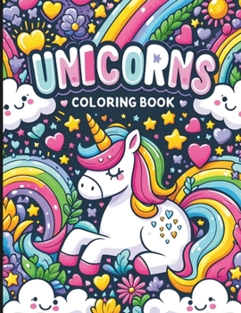 Unicorn Coloring Book for Kids Ages 4-8: 50 Cute Unicorn Coloring Pages for Kids Ages 4-8