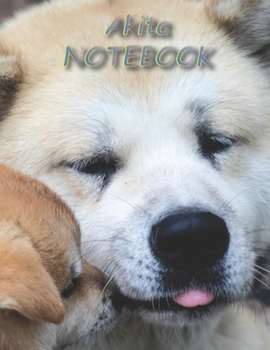 Akita NOTEBOOK: Dog Notebooks and Journals 110 pages (8.5"x11")