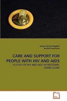 Paperback Care and Support for People with HIV and AIDS Book
