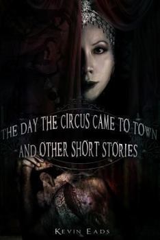 Paperback The Day the Circus Came to Town and other short stories Book