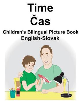 Paperback English-Slovak Time/Čas Children's Bilingual Picture Book
