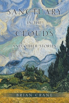 Paperback Sanctuary in the Clouds and Other Stories Book