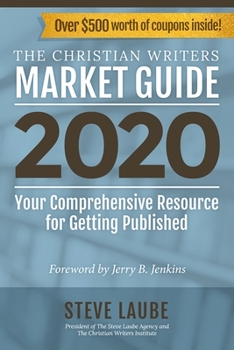 Paperback Christian Writers Market Guide - 2020 Edition Book