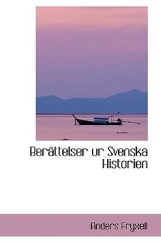 Paperback Beracttelser Ur Svenska Historien Book