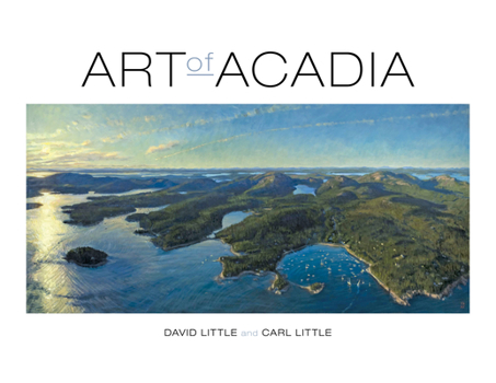 Paperback Art of Acadia Book