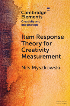 Paperback Item Response Theory for Creativity Measurement Book
