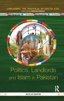 Paperback Politics, Landlords and Islam in Pakistan Book