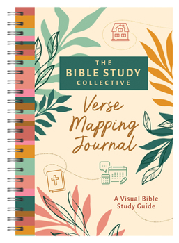 Bible Study Collective: Verse Mapping Journal : A Visual Bible Study Guide