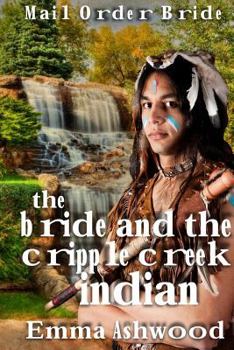 Paperback The Bride And The Cripple Indian Creek Indian Book