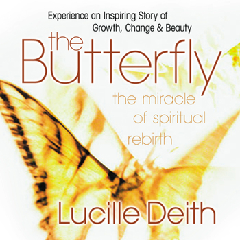 Hardcover The Butterfly: The Miracle of Spiritual Rebirth Book