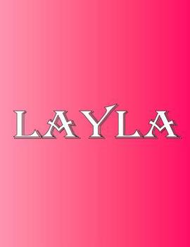 Paperback Layla: 100 Pages 8.5" X 11" Personalized Name on Notebook College Ruled Line Paper Book