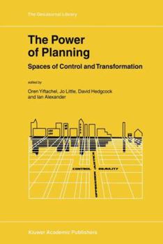Hardcover The Power of Planning: Spaces of Control and Transformation Book