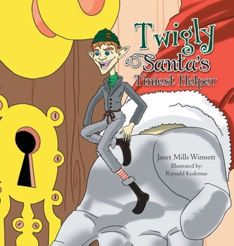 Hardcover Twigly- Santa's Tiniest Helper Book